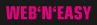 WEB'N'EASY